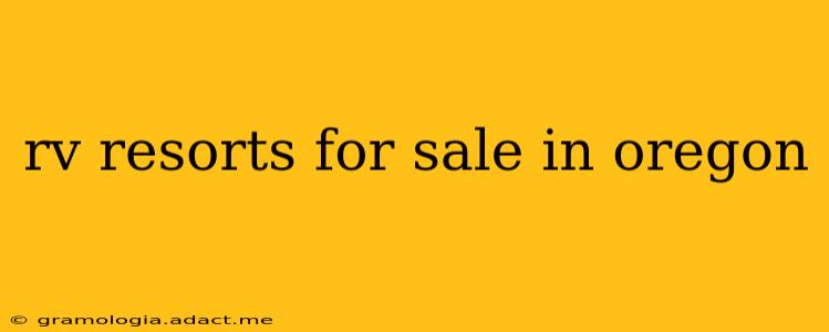 rv resorts for sale in oregon