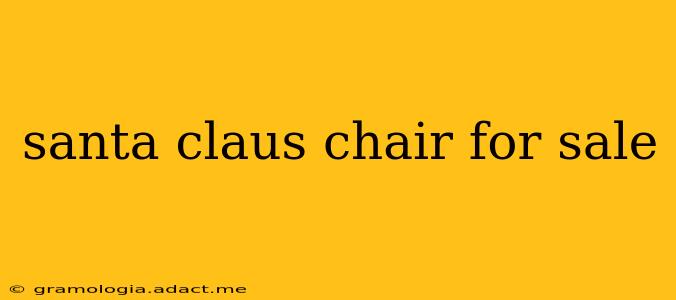 santa claus chair for sale
