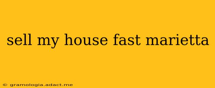 sell my house fast marietta