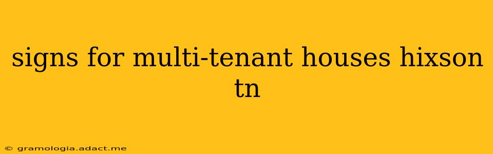 signs for multi-tenant houses hixson tn