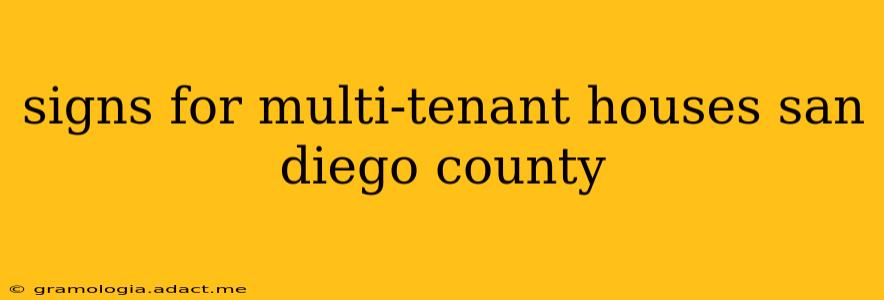 signs for multi-tenant houses san diego county