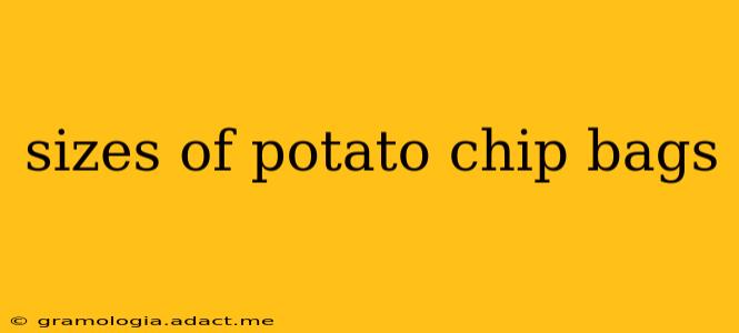 sizes of potato chip bags