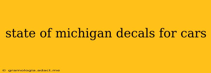 state of michigan decals for cars