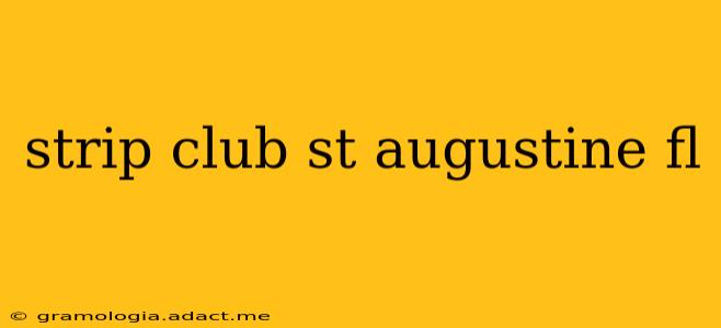 strip club st augustine fl