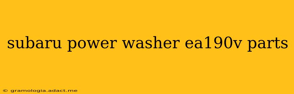 subaru power washer ea190v parts
