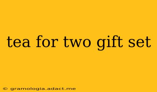 tea for two gift set