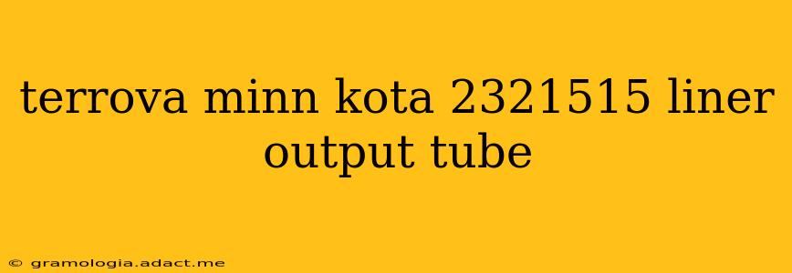 terrova minn kota 2321515 liner output tube