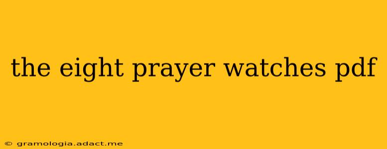 the eight prayer watches pdf