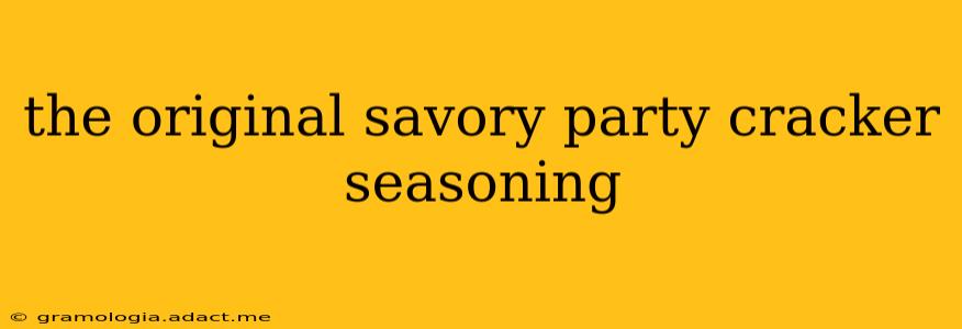 the original savory party cracker seasoning