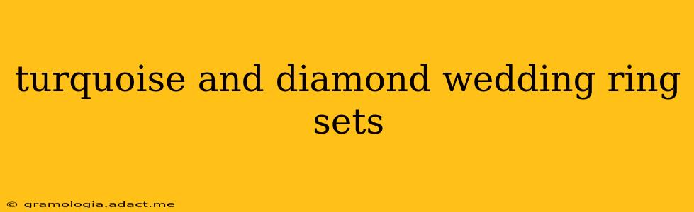 turquoise and diamond wedding ring sets