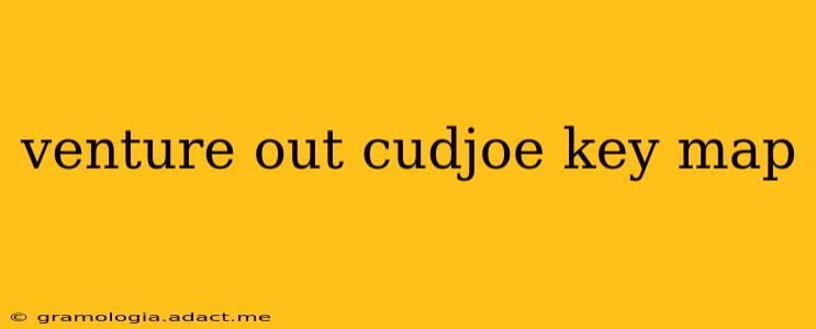 venture out cudjoe key map