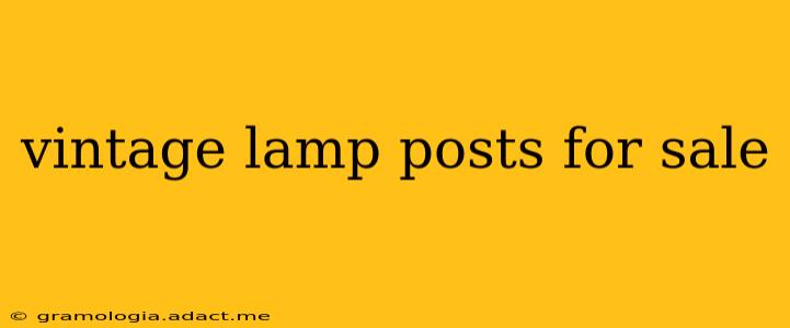 vintage lamp posts for sale