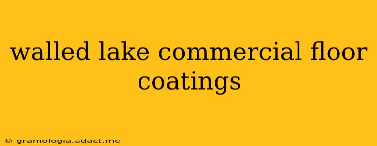 walled lake commercial floor coatings
