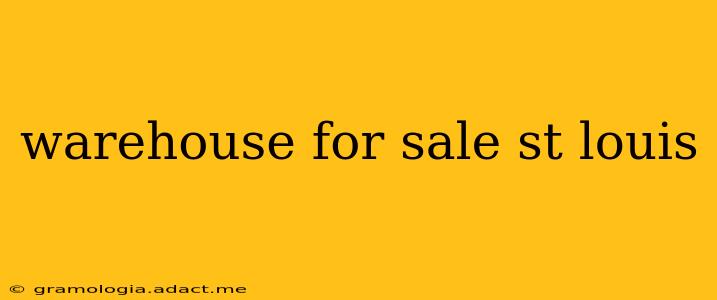 warehouse for sale st louis