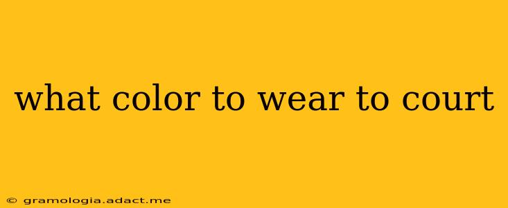 what color to wear to court