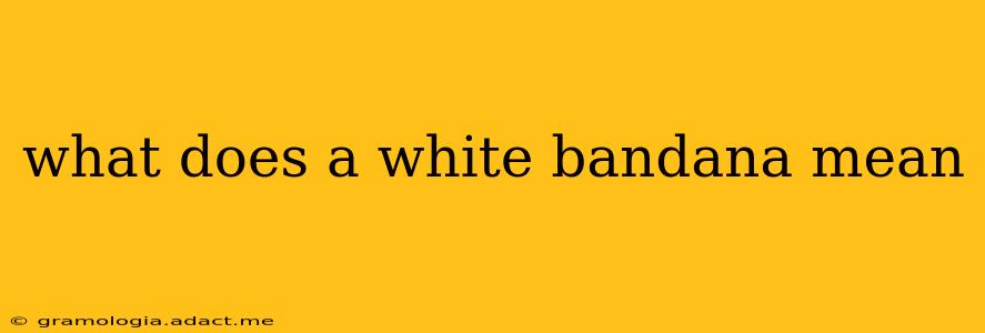 what does a white bandana mean
