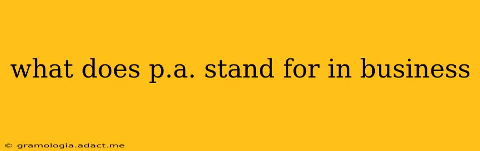what does p.a. stand for in business