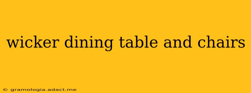 wicker dining table and chairs