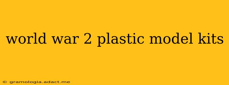 world war 2 plastic model kits
